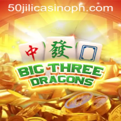 Exploring the Thrilling World of BigThreeDragons at 50 Jili Casino