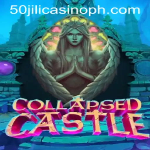 Exploring the Enigmatic World of CollapsedCastle in the 50 Jili Casino