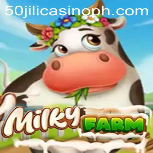 Explore the Enchanting World of MilkyFarm and Jili Casino Dynamism