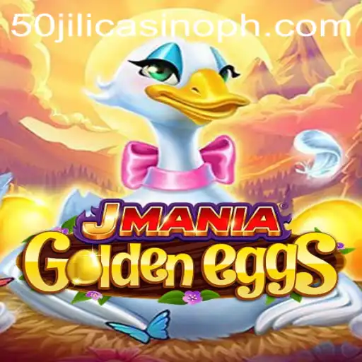 Discover the Thrilling World of JManiaGoldenEggs at 50 Jili Casino