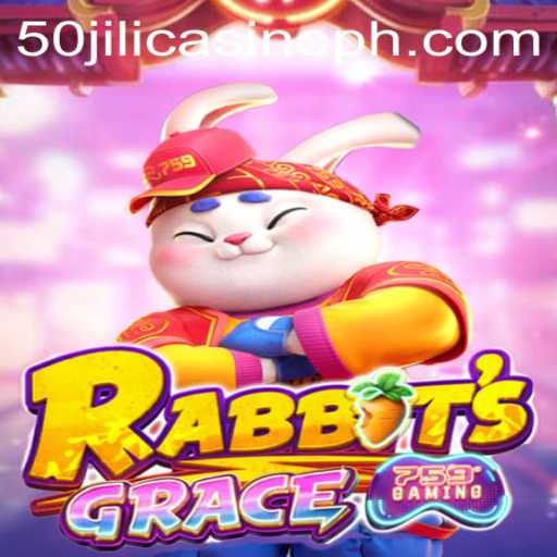RabbitsGrace: A Detailed Exploration of the Game Mechanics and Its Integration with 50 Jili Casino