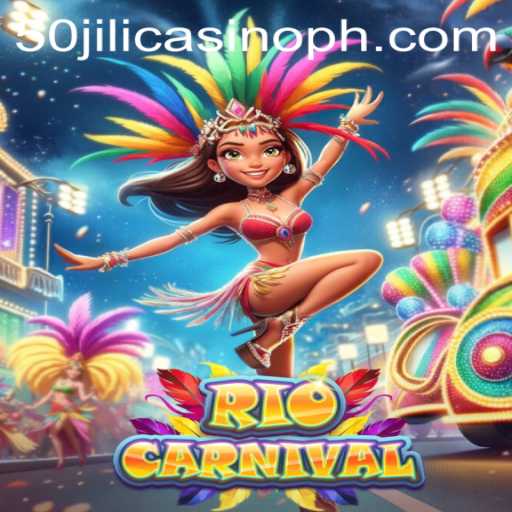 Discover the Vibrant World of 'RioCarnival': A New 50 Jili Casino Adventure
